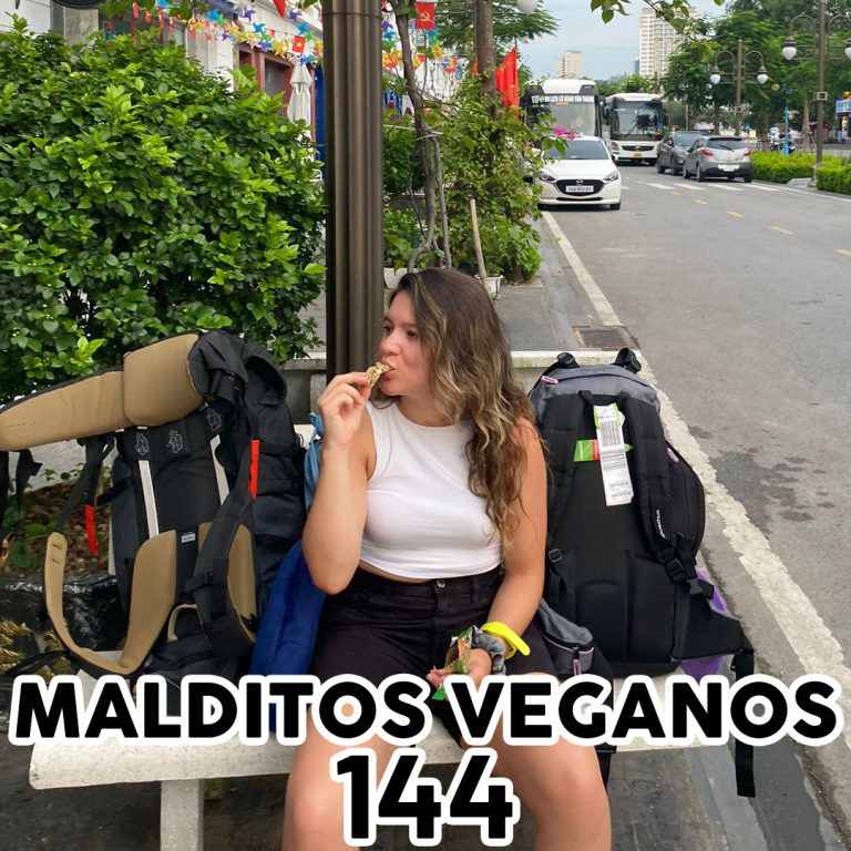144 - Cómo ser vegana en Vietnam